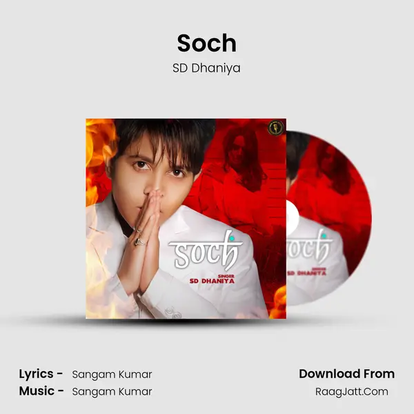 Soch MP3 Song by SD Dhaniya Cover