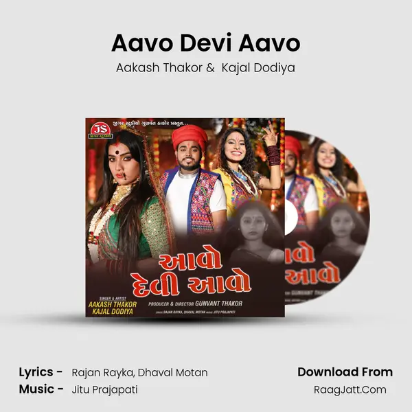 Aavo Devi Aavo - Aakash Thakor