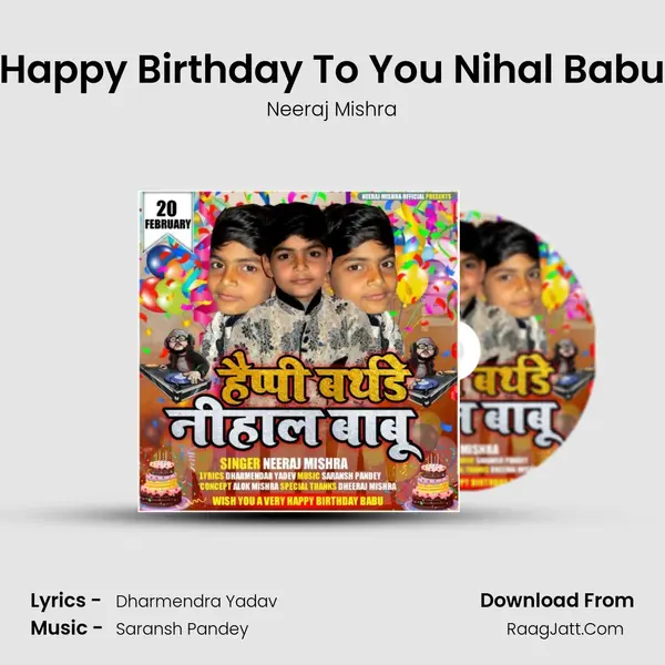 Happy Birthday To You Nihal Babu MP3 Song by Neeraj Mishra Cover