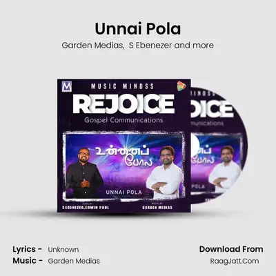 Unnai Pola - Garden Medias