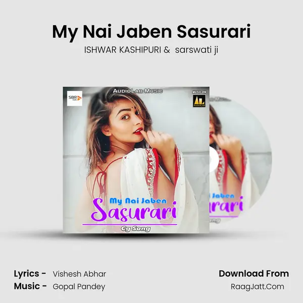 My Nai Jaben Sasurari MP3 Song by ISHWAR KASHIPURI Cover