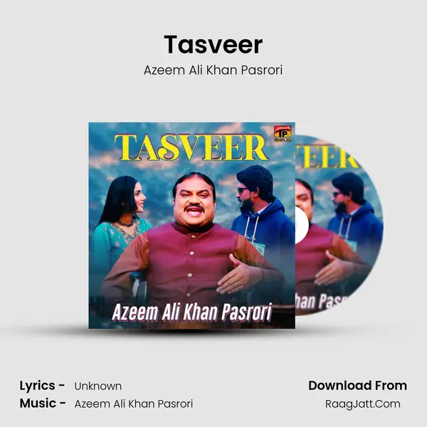 Tasveer - Single - Azeem Ali Khan Pasrori