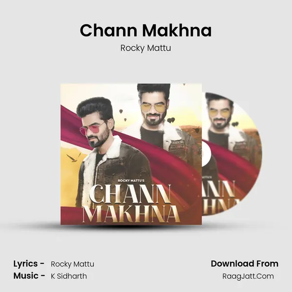 Chann Makhna MP3 Song by Rocky Mattu Cover