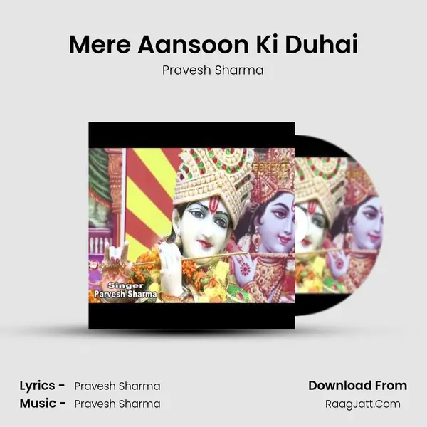 Mere Aansoon Ki Duhai MP3 Song by Pravesh Sharma Cover