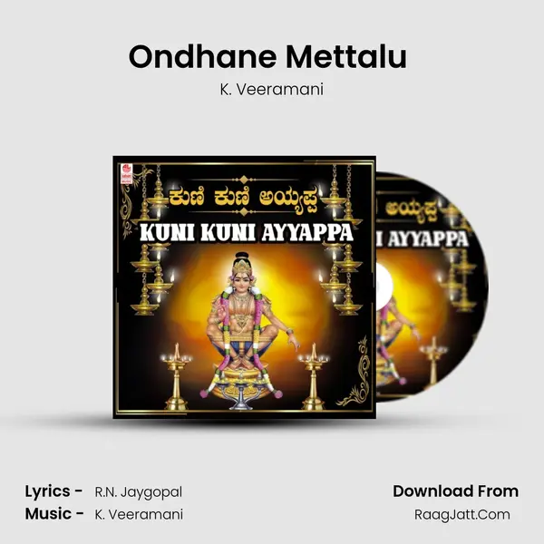 Ondhane Mettalu (From 