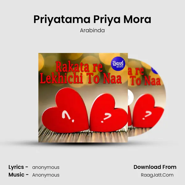 Priyatama Priya Mora MP3 Song by Arabinda Cover