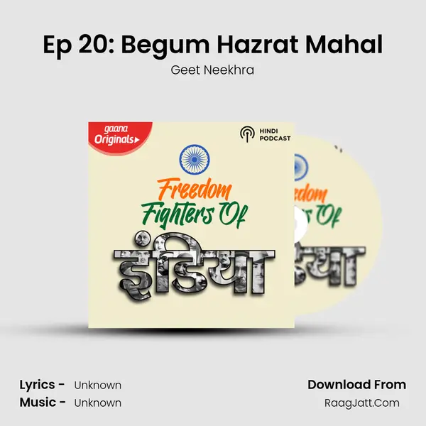 Ep 20: Begum Hazrat Mahal MP3 Song by Geet Neekhra Cover