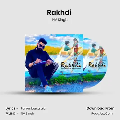 Rakhdi ( Mai Maafi Mangda ) mp3 song