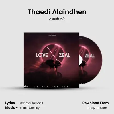 Thaedi Alaindhen MP3 Song by Akash A.R Cover