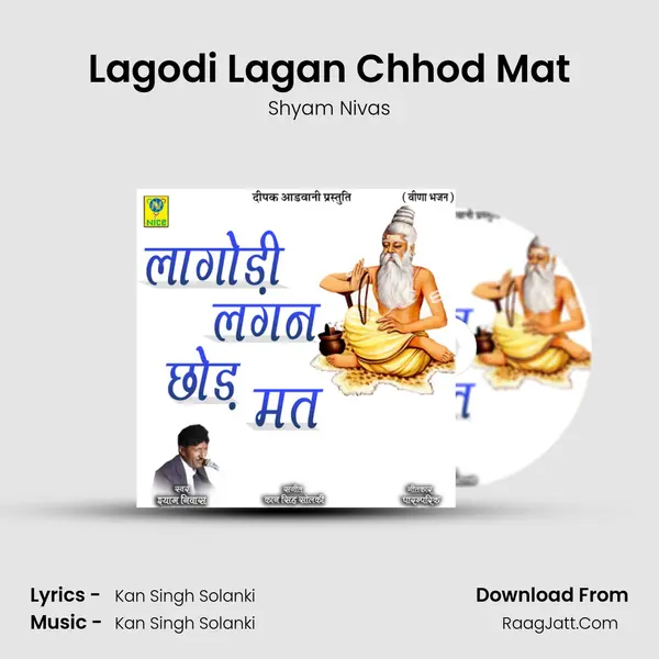 Lagodi Lagan Chhod Mat mp3 song