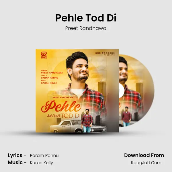 Pehle Tod Di mp3 song