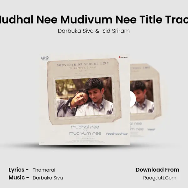 Mudhal Nee Mudivum Nee Title Track MP3 Song by Darbuka Siva Cover