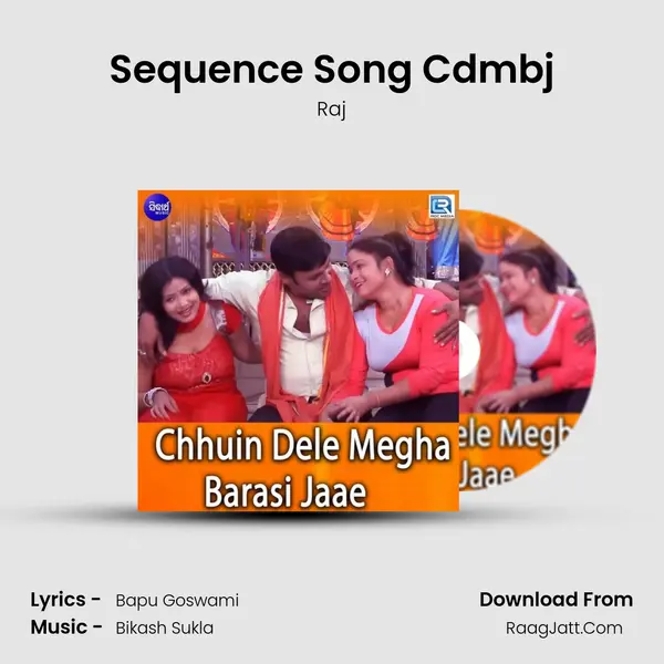 Sequence Song Cdmbj MP3 Song by Raj Cover