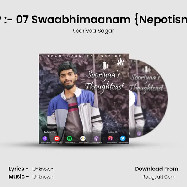 EP :- 07 Swaabhimaanam {Nepotism} mp3 song