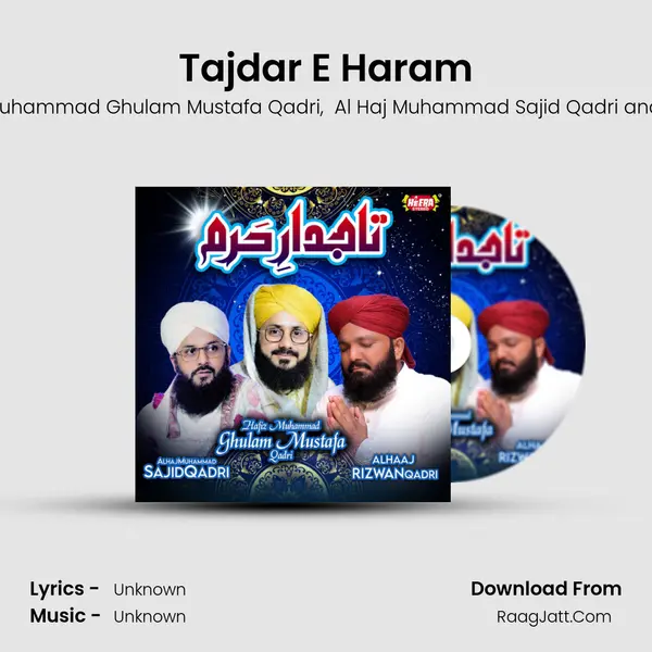 Tajdar E Haram mp3 song