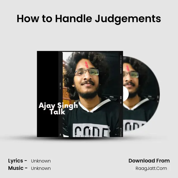 How to Handle Judgements MP3 Song by  Cover
