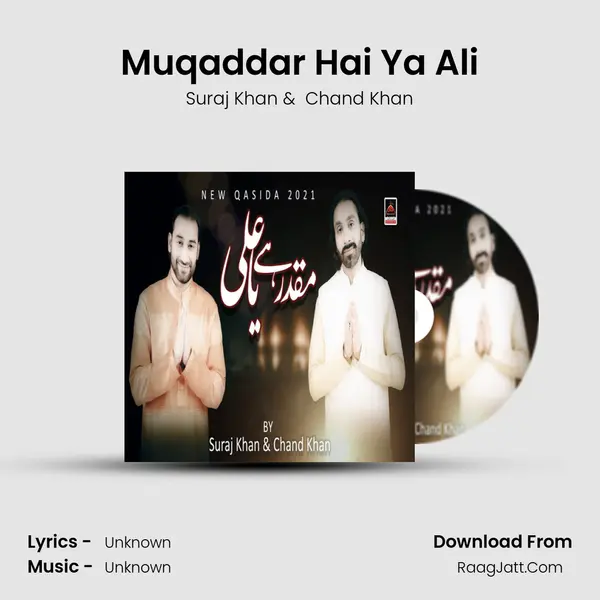 Muqaddar Hai Ya Ali mp3 song