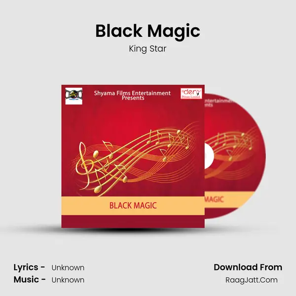 Black Magic MP3 Song by King Star Cover