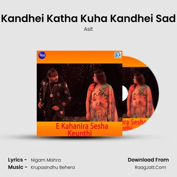 Kandhei Katha Kuha Kandhei Sad mp3 song