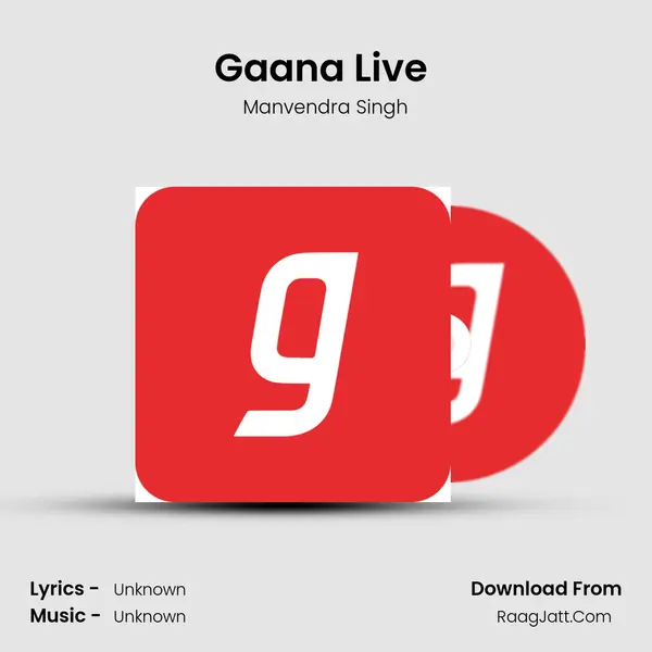 Gaana Live (Manvendra) mp3 song