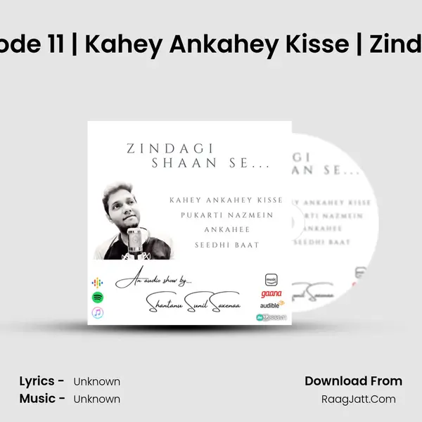 Log Kya Kahenge - Episode 11 | Kahey Ankahey Kisse | Zindagi Shaan Se - Season 1 MP3 Song by  Cover