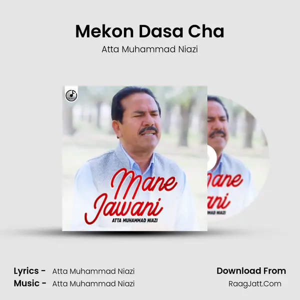 Mekon Dasa Cha MP3 Song by Atta Muhammad Niazi Cover