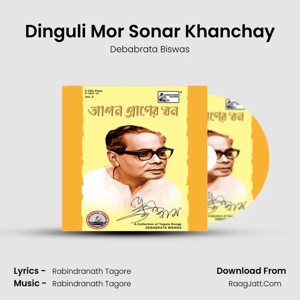 Dinguli Mor Sonar Khanchay MP3 Song by Debabrata Biswas Cover