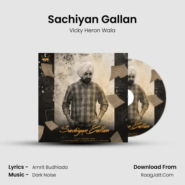 Sachiyan Gallan MP3 Song by Vicky Heron Wala Cover