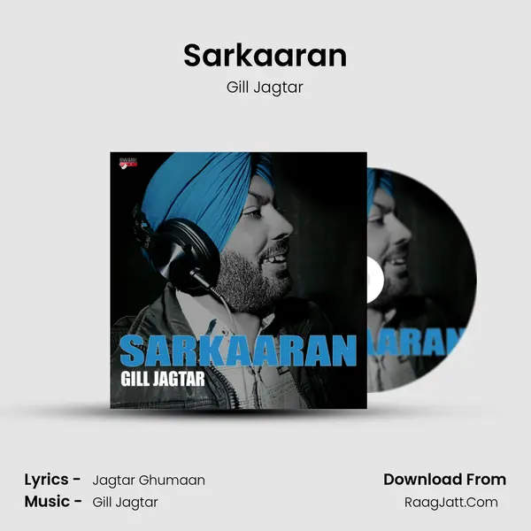 Sarkaaran MP3 Song by Gill Jagtar Cover