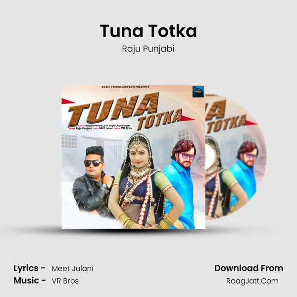 Tuna Totka - Raju Punjabi