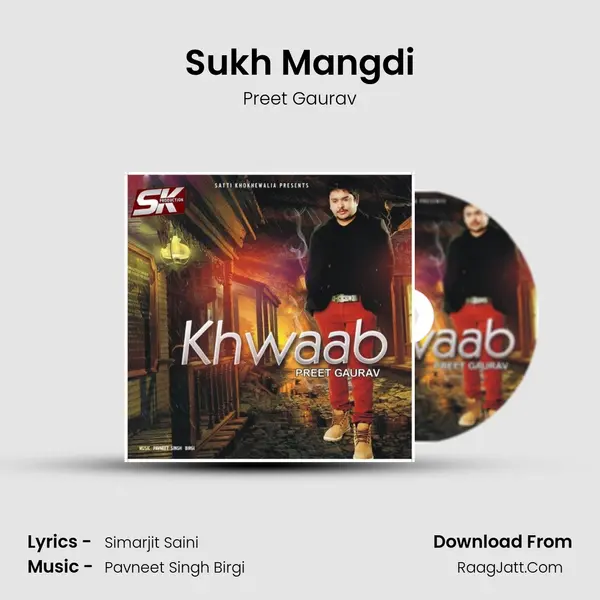 Sukh Mangdi MP3 Song by Preet Gaurav Cover
