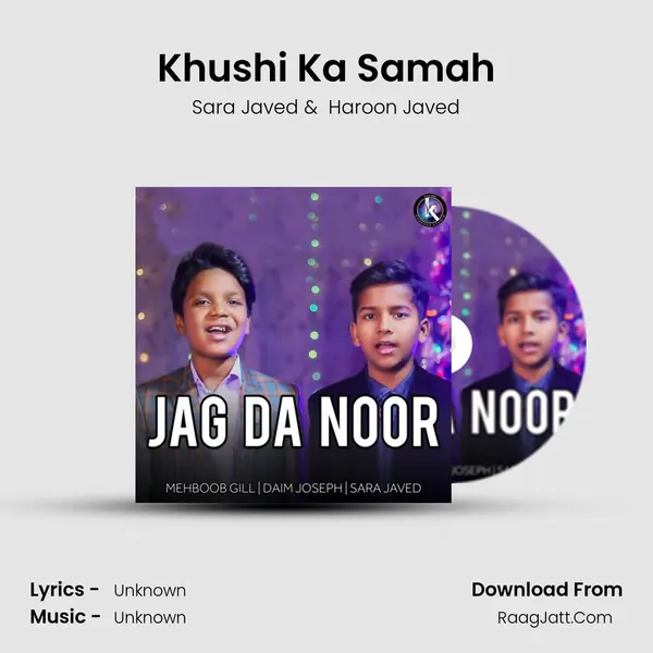 Khushi Ka Samah MP3 Song by Sara Javed Cover