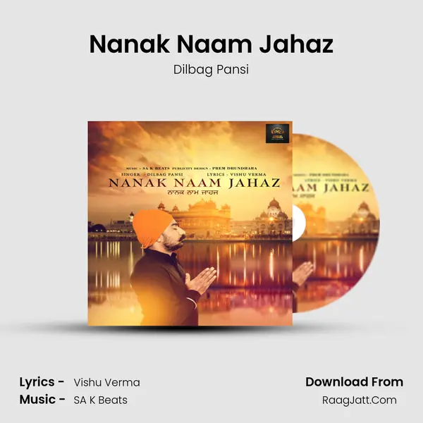 Nanak Naam Jahaz - Dilbag Pansi