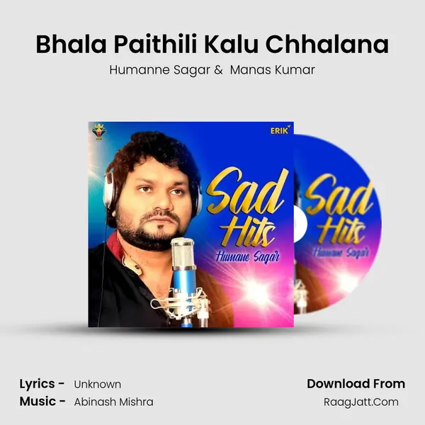 Bhala Paithili Kalu Chhalana MP3 Song by Humanne Sagar Cover