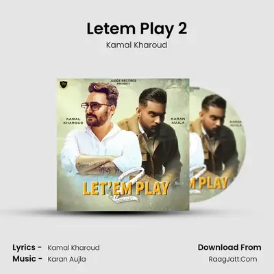 Let&#x27;em Play 2 mp3 song