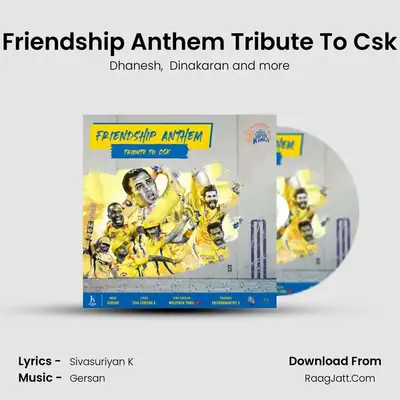 Friendship Anthem Tribute To Csk mp3 song