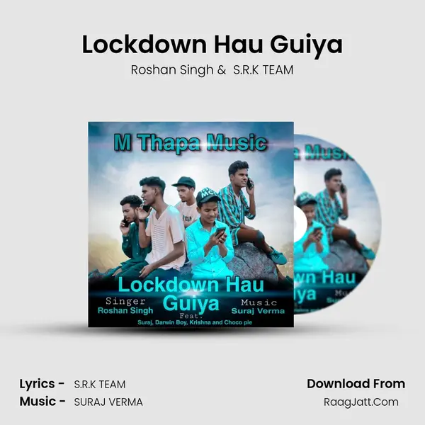 Lockdown Hau Guiya mp3 song