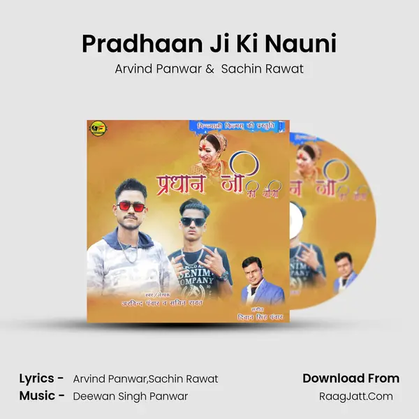 Pradhaan Ji Ki Nauni MP3 Song by Arvind Panwar Cover