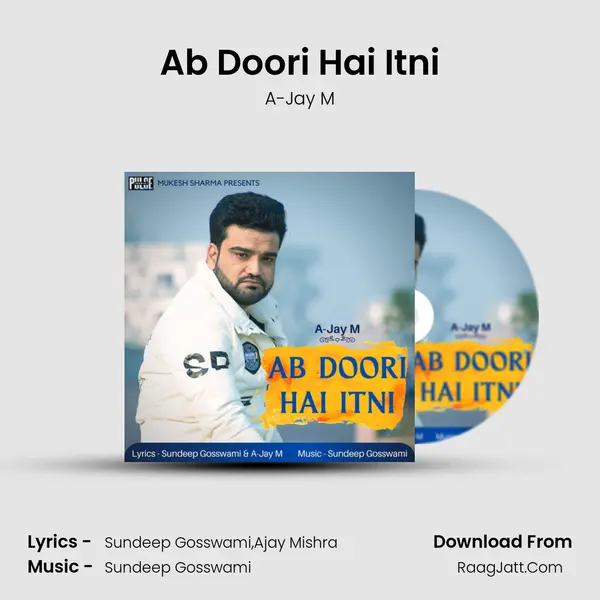 Ab Doori Hai Itni MP3 Song by A-Jay M Cover