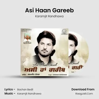 Asi Haan Gareeb mp3 song