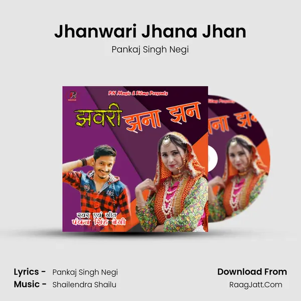 Jhanwari Jhana Jhan MP3 Song by Pankaj Singh Negi Cover