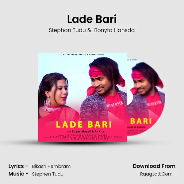 Lade Bari MP3 Song by Stephan Tudu Cover