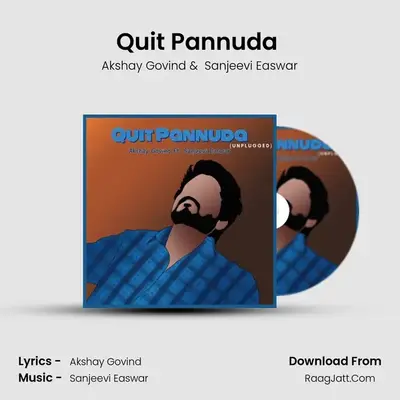 Quit Pannuda (Unplugged) MP3 Song by Akshay Govind Cover