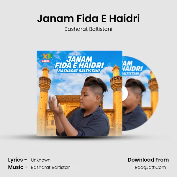 Janam Fida E Haidri MP3 Song by Basharat Baltistani Cover