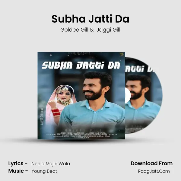 Subha Jatti Da mp3 song
