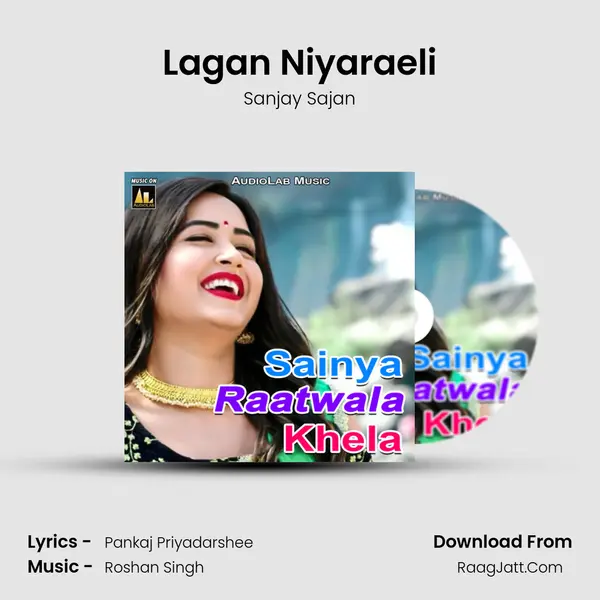 Lagan Niyaraeli MP3 Song by Sanjay Sajan Cover