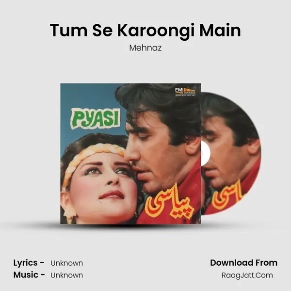 Tum Se Karoongi Main MP3 Song by Mehnaz Cover