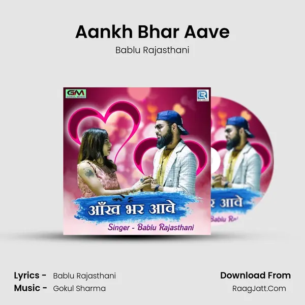 Aankh Bhar Aave MP3 Song by Bablu Rajasthani Cover