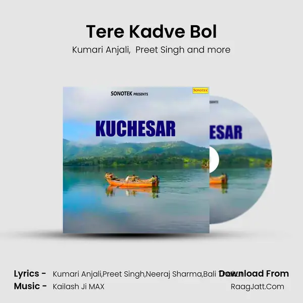 Tere Kadve Bol mp3 song
