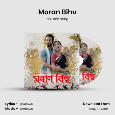 Moran Bihu - Single - Nilakshi Neog